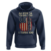 America Turns 250 I Turn 100 Hoodie 100th Birthday 250th Anniversary USA Vintage 1926 Bday