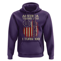 America Turns 250 I Turn 100 Hoodie 100th Birthday 250th Anniversary USA Vintage 1926 Bday
