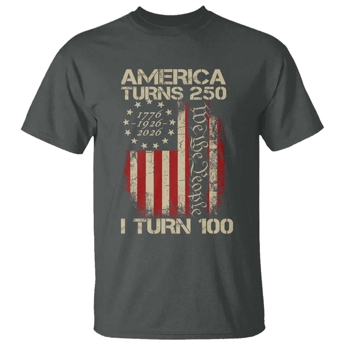 America Turns 250 I Turn 100 T Shirt 100th Birthday 250th Anniversary USA Vintage 1926 Bday