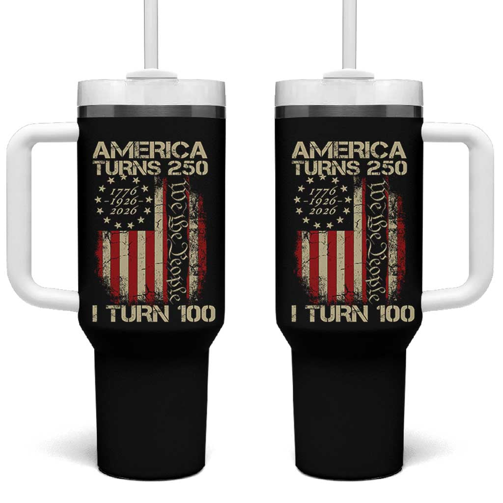 America Turns 250 I Turn 100 Tumbler With Handle 100th Birthday 250th Anniversary USA Vintage 1926 Bday