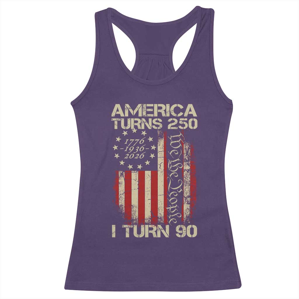 America Turns 250 I Turn 90 Racerback Tank Top 90th Birthday 250th Anniversary USA Vintage 1936 Bday