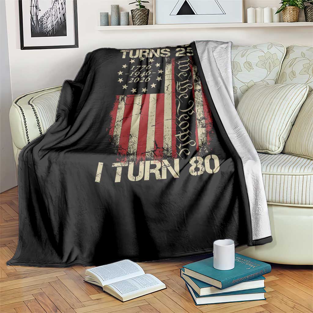America Turns 250 I Turn 80 Throw Blanket 80th Birthday 250th Anniversary USA Vintage 1946 Bday