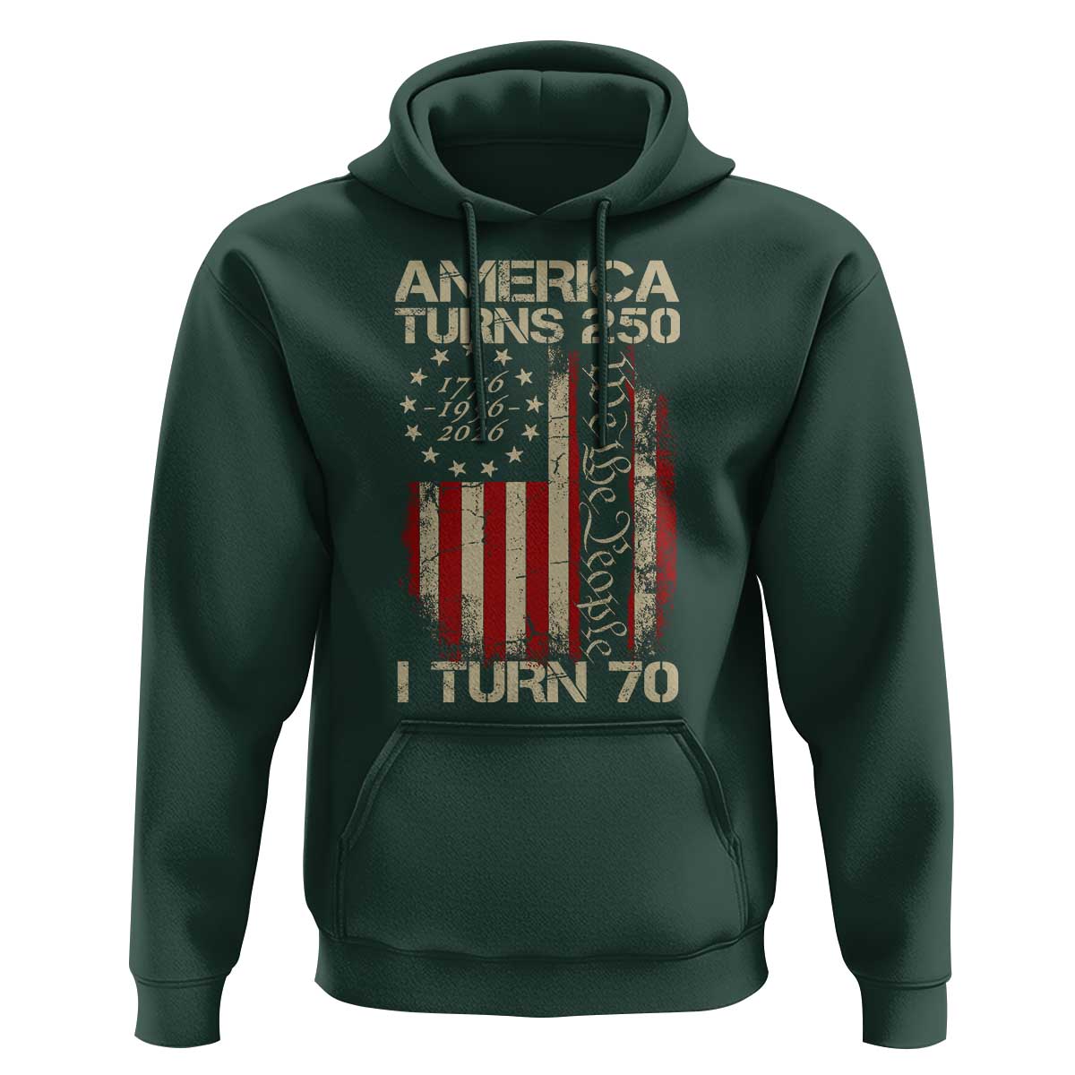 America Turns 250 I Turn 70 Hoodie 70th Birthday 250th Anniversary USA Vintage 1956 Bday