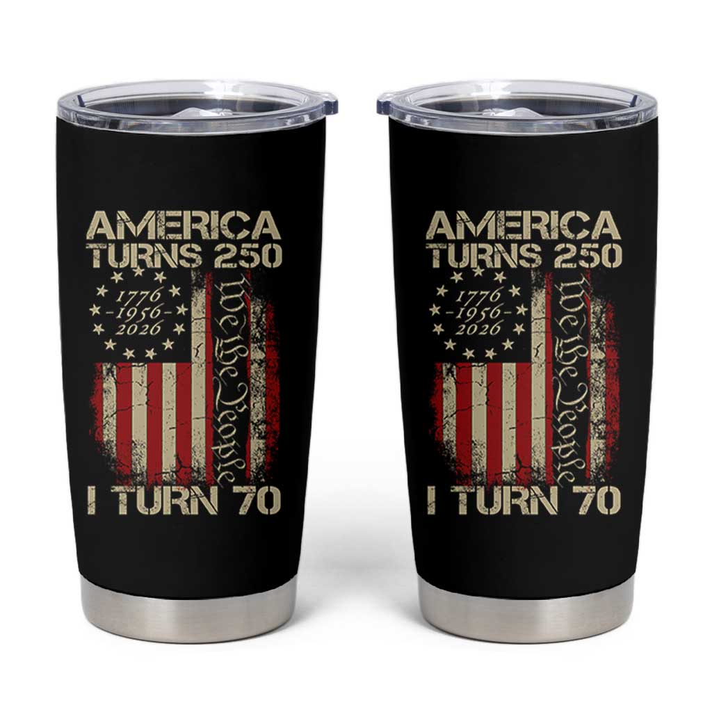 America Turns 250 I Turn 70 Tumbler Cup 70th Birthday 250th Anniversary USA Vintage 1956 Bday