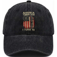 America Turns 250 I Turn 70 Washed Cotton Baseball Cap 70th Birthday 250th Anniversary USA Vintage 1956 Bday