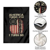 America Turns 250 I Turn 60 Garden Flag 60th Birthday 250th Anniversary USA Vintage 1966 Bday