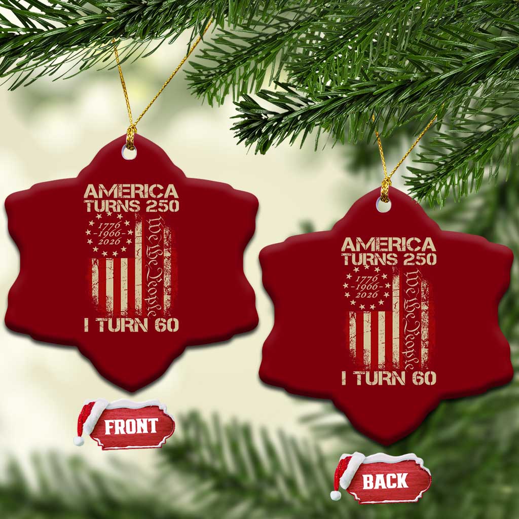 America Turns 250 I Turn 60 Ceramic Ornament 60th Birthday 250th Anniversary USA Vintage 1966 Bday