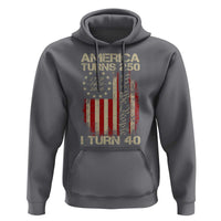 America Turns 250 I Turn 40 Hoodie 40th Birthday 250th Anniversary USA Vintage 1986 Bday