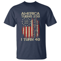 America Turns 250 I Turn 40 T Shirt 40th Birthday 250th Anniversary USA Vintage 1986 Bday