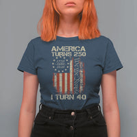 America Turns 250 I Turn 40 T Shirt For Women 40th Birthday 250th Anniversary USA Vintage 1986 Bday