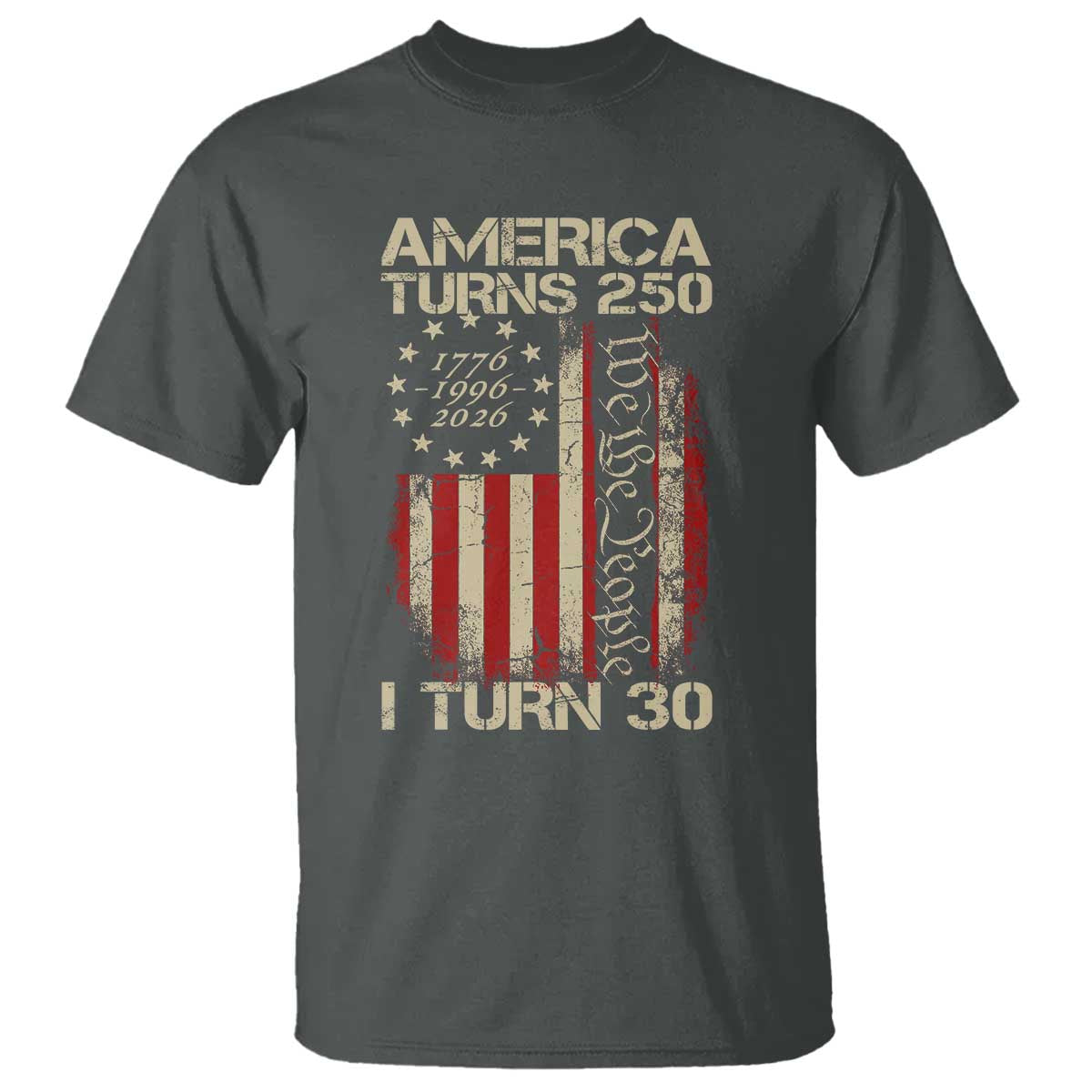 America Turns 250 I Turn 30 T Shirt 30th Birthday 250th Anniversary USA Vintage 1996 Bday