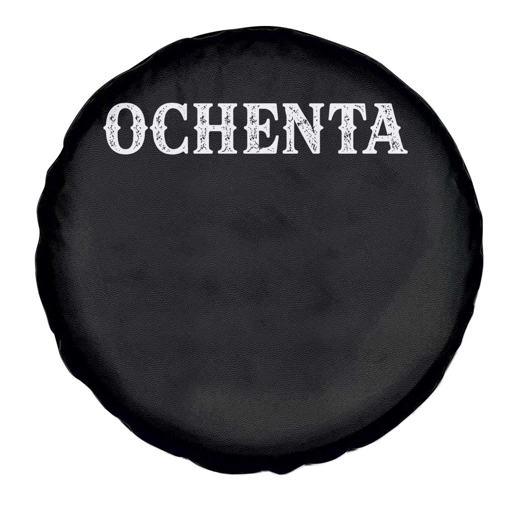 Spanish Mexican 80th Birthday Spare Tire Cover Ochenta 60 Years Old Bday