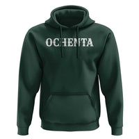 Spanish Mexican 80th Birthday Hoodie Ochenta 60 Years Old Bday