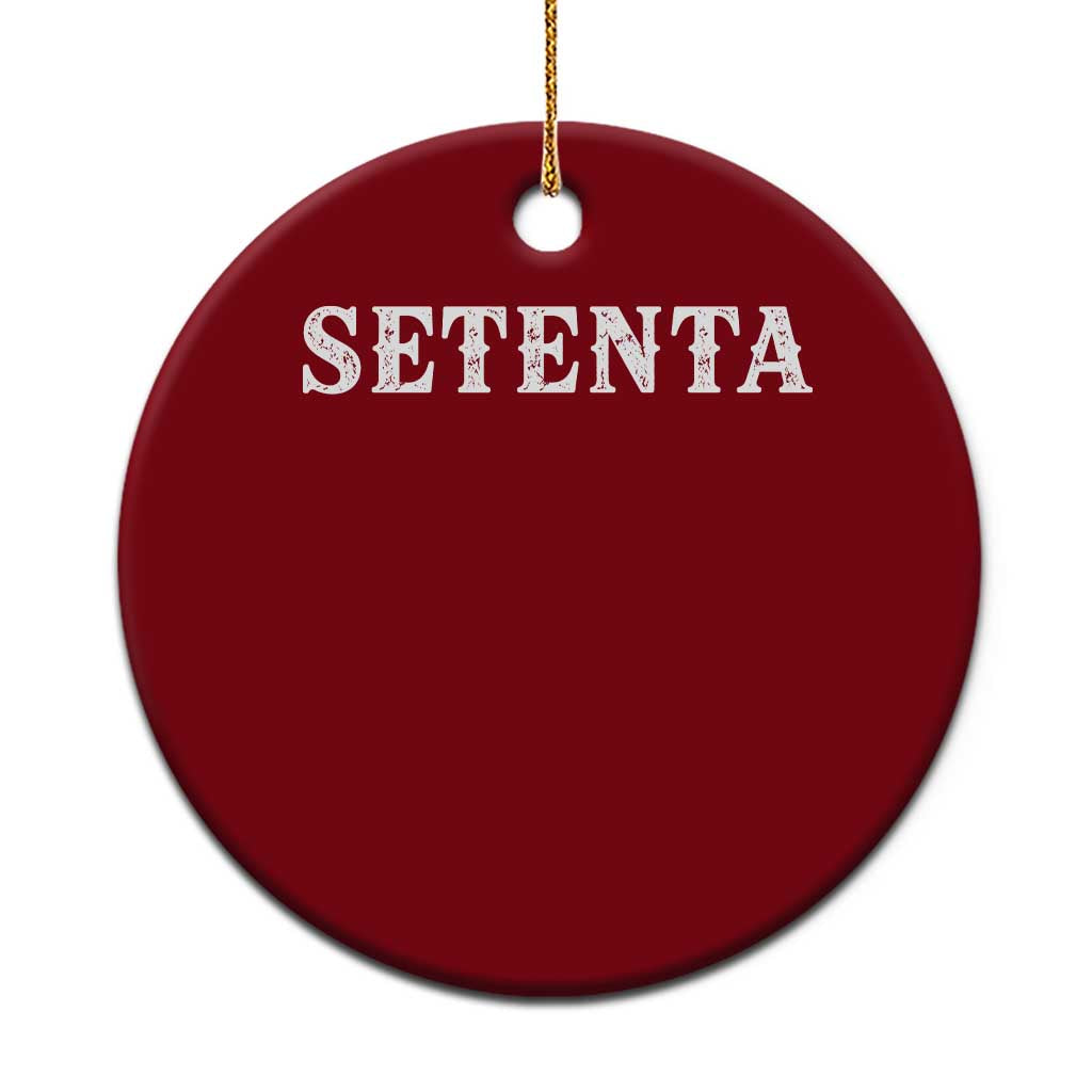 Spanish Mexican 70th Birthday Ceramic Ornament Setenta 40 Years Old Bday