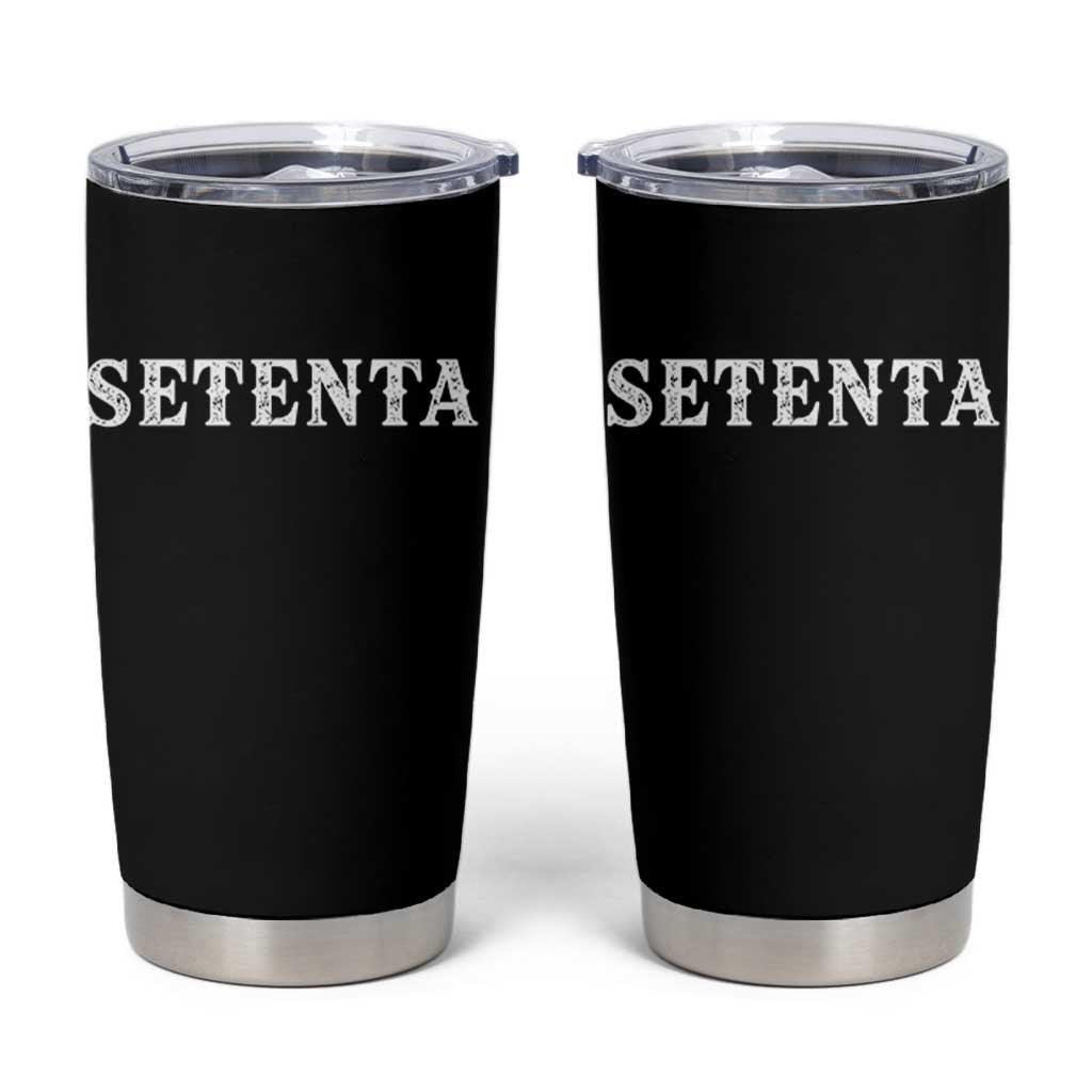 Spanish Mexican 70th Birthday Tumbler Cup Setenta 40 Years Old Bday