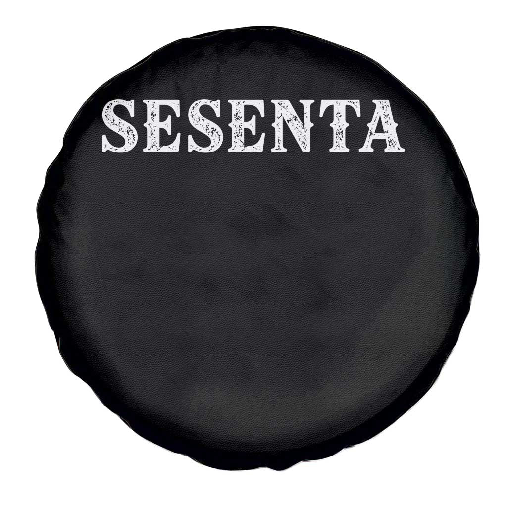Spanish Mexican 60th Birthday Spare Tire Cover Sesenta 60 Years Old Bday