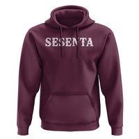 Spanish Mexican 60th Birthday Hoodie Sesenta 60 Years Old Bday