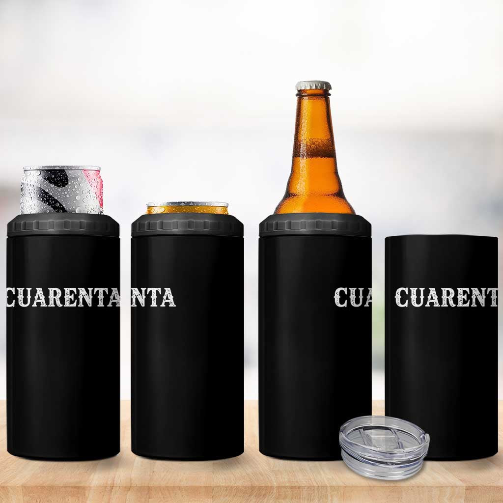 Spanish Mexican 40th Birthday 4 in 1 Can Cooler Tumbler Cuarenta 40 Years Old Bday