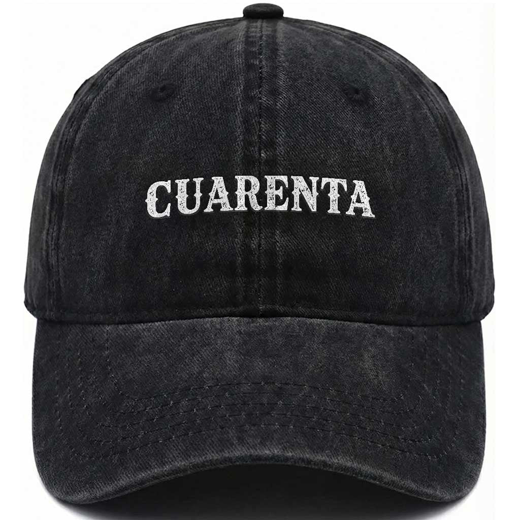 Spanish Mexican 40th Birthday Washed Cotton Baseball Cap Cuarenta 40 Years Old Bday