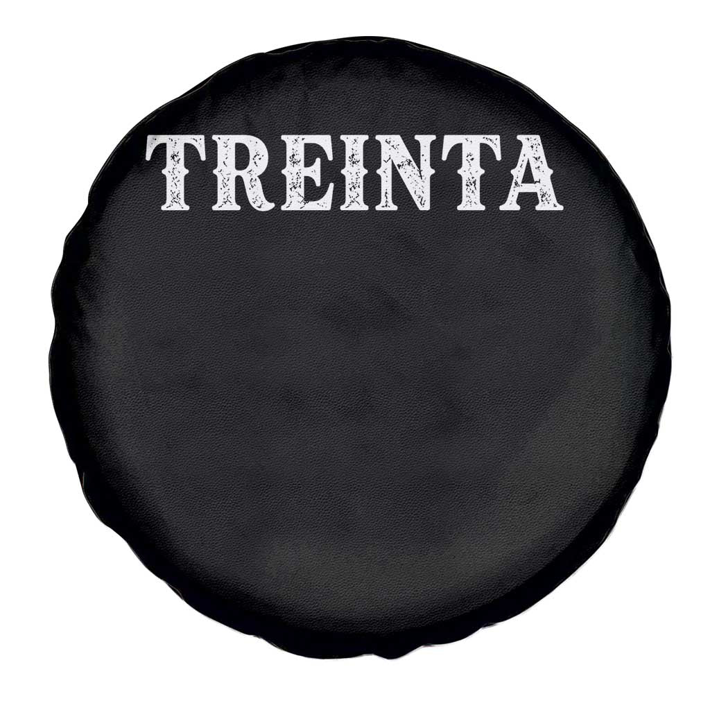 Spanish Mexican 30th Birthday Spare Tire Cover Treinta 30 Years Old Bday