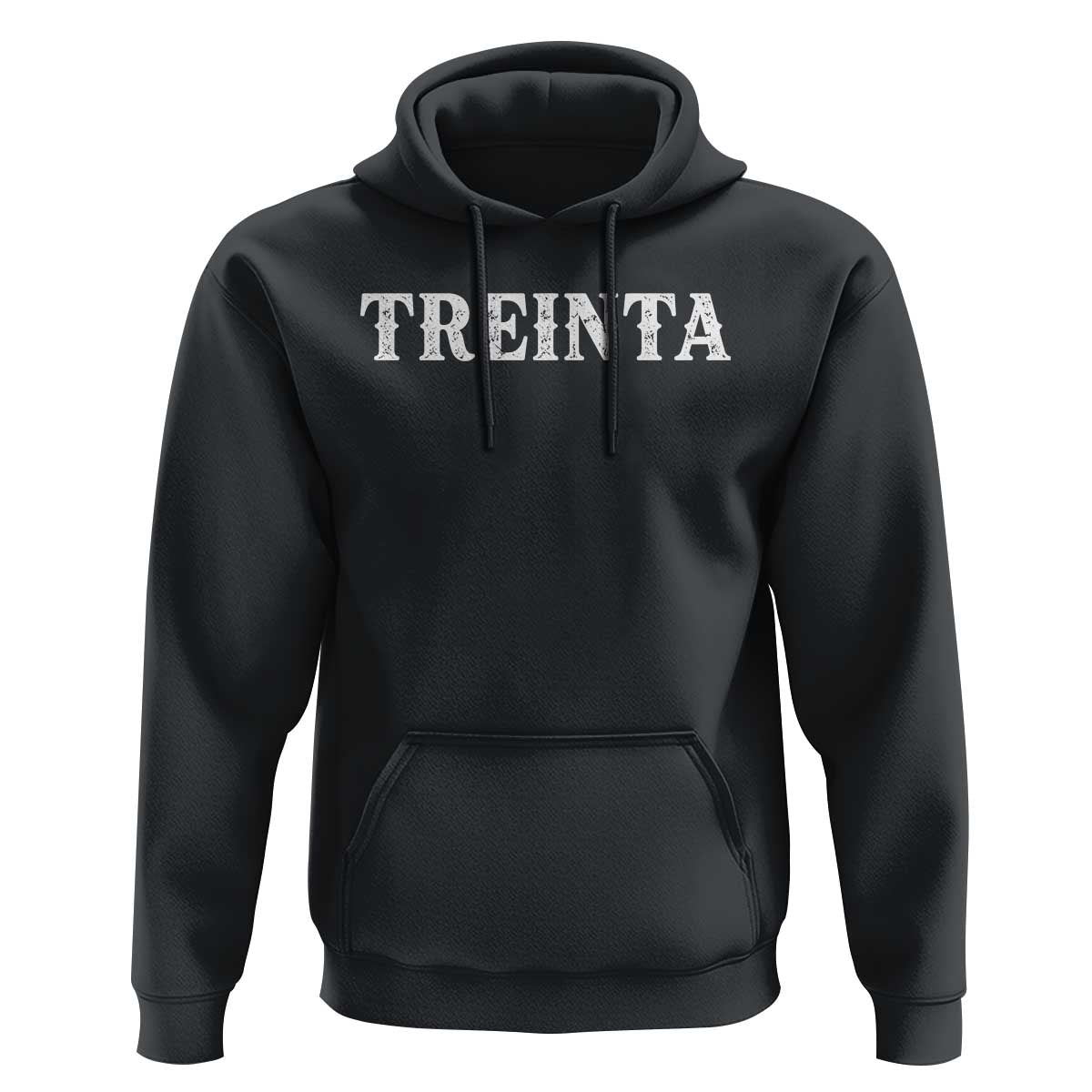 Spanish Mexican 30th Birthday Hoodie Treinta 30 Years Old Bday