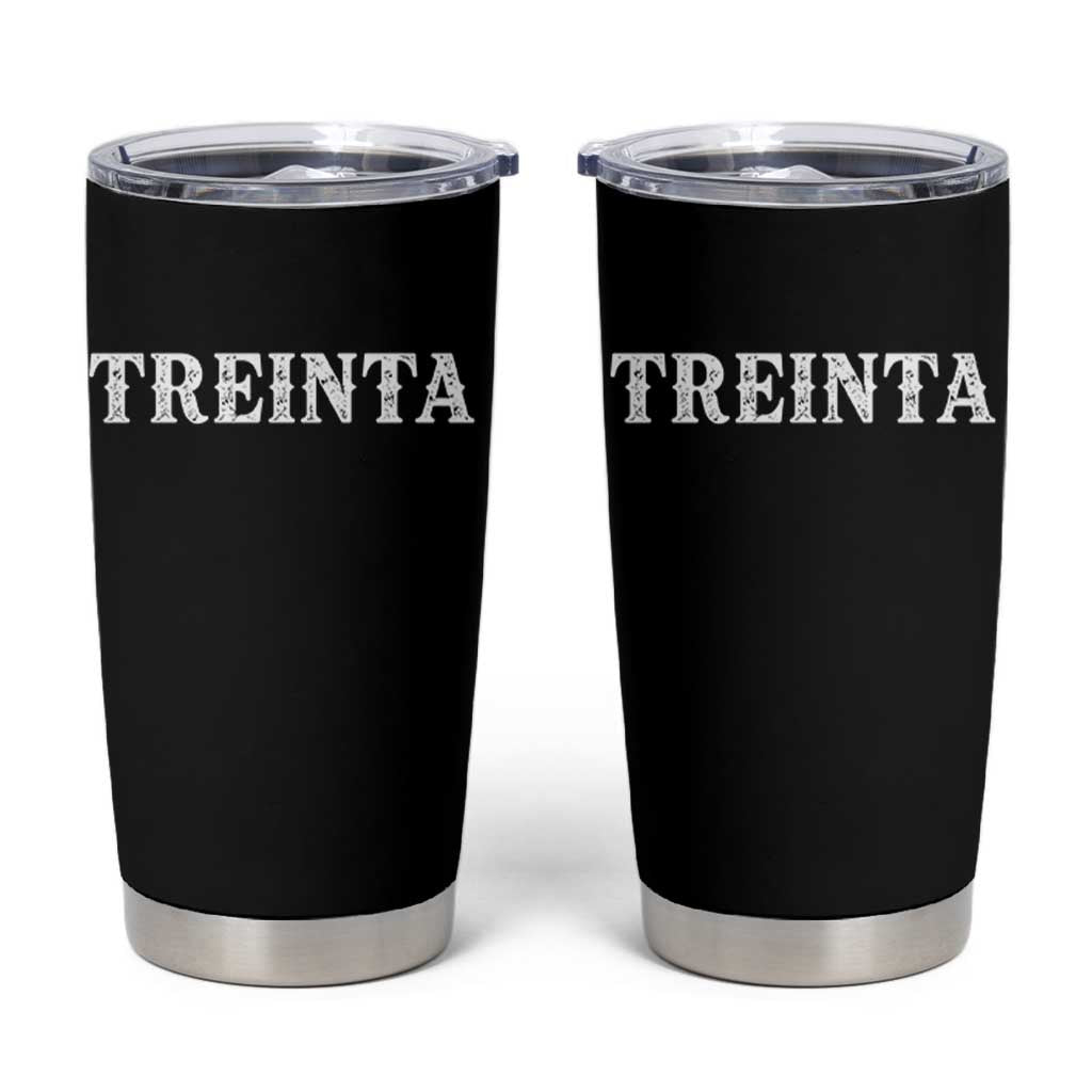 Spanish Mexican 30th Birthday Tumbler Cup Treinta 30 Years Old Bday