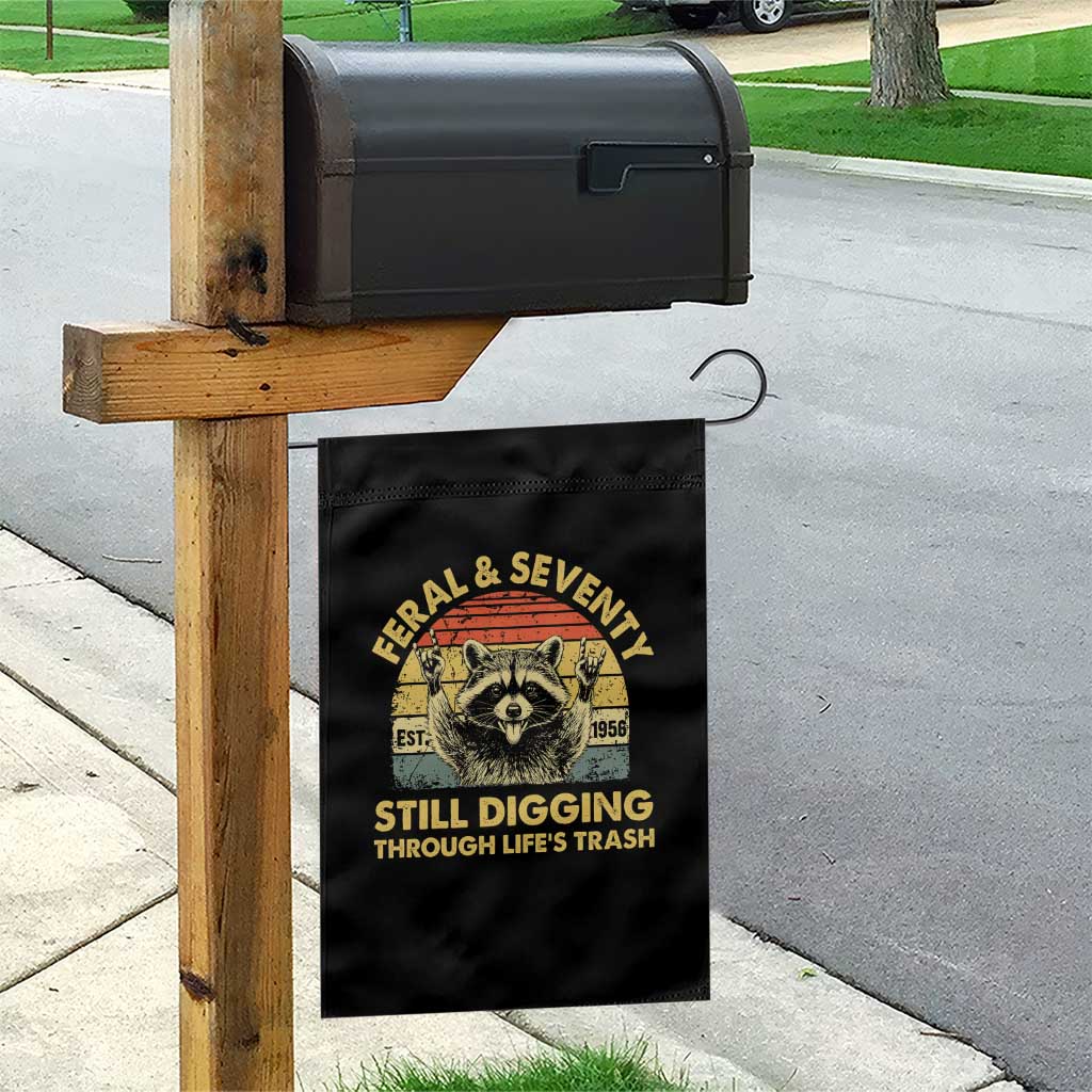 70th Birthday Raccoon Garden Flag Feral And Seventy Still Digging Through Life's Trash Est 1956
