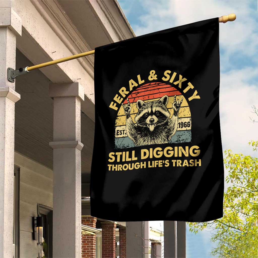 60th Birthday Raccoon Garden Flag Feral And Sixty Still Digging Through Life's Trash Est 1966
