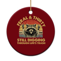 30th Birthday Raccoon Ceramic Ornament Feral And Thirty Still Digging Through Life's Trash Est 1996