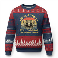 30th Birthday Raccoon Ugly Christmas Sweater Feral And Thirty Still Digging Through Life's Trash Est 1996