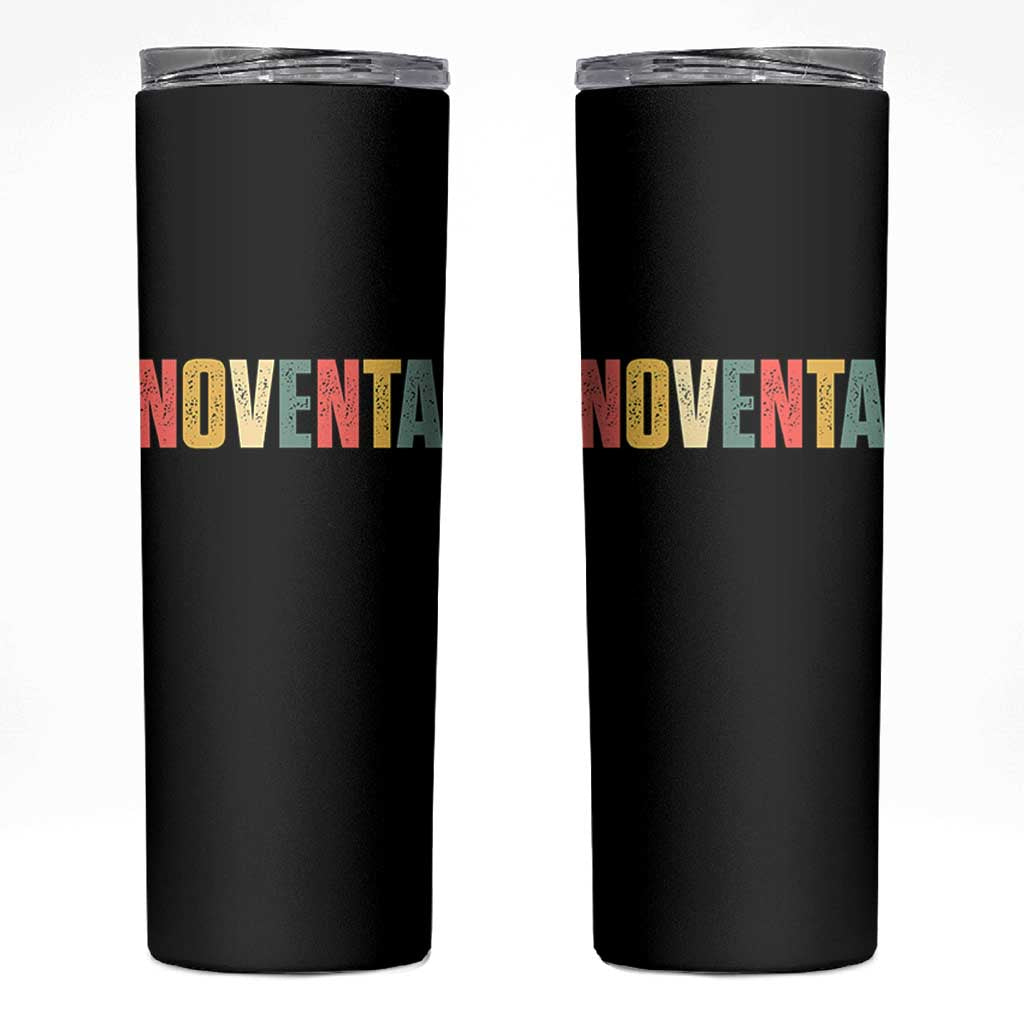 90th Birthday Noventa Skinny Tumbler Spanish Mexican 90 Years Old Bday
