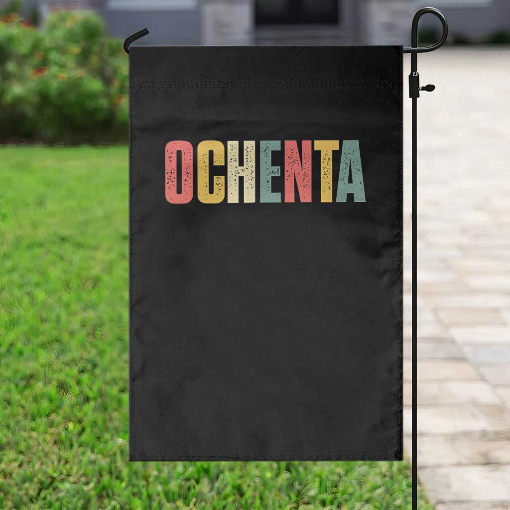 80th Birthday Ochenta Garden Flag Spanish Mexican 80 Years Old Bday