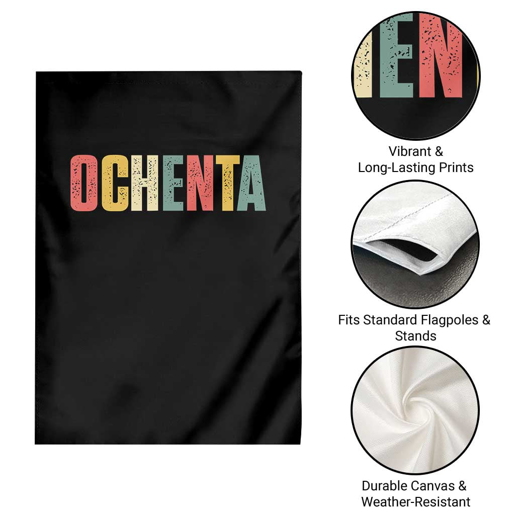 80th Birthday Ochenta Garden Flag Spanish Mexican 80 Years Old Bday