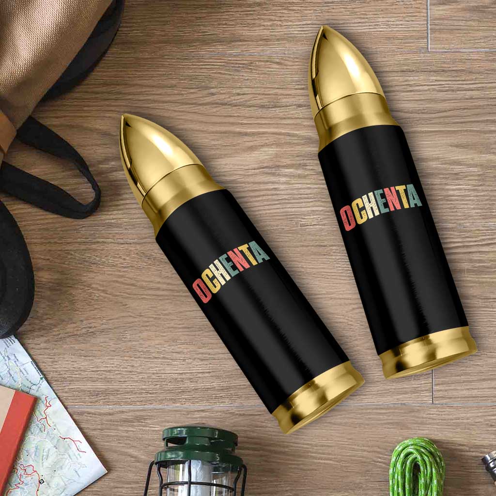 80th Birthday Ochenta Bullet Tumbler Spanish Mexican 80 Years Old Bday