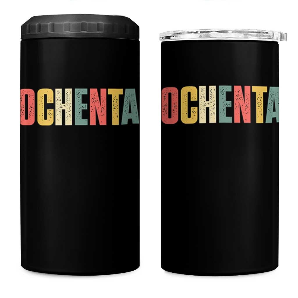 80th Birthday Ochenta 4 in 1 Can Cooler Tumbler Spanish Mexican 80 Years Old Bday