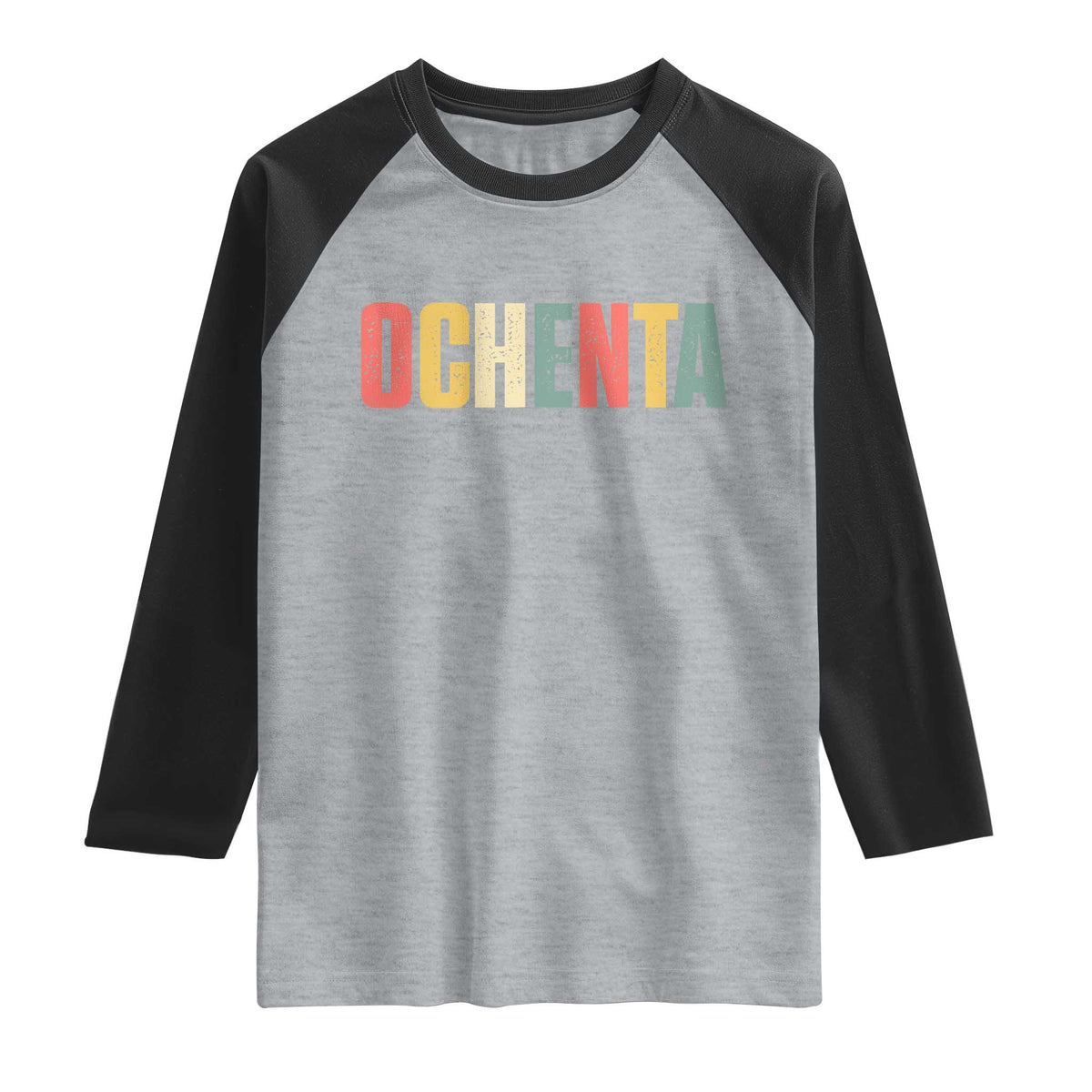 80th Birthday Ochenta Raglan Shirt Spanish Mexican 80 Years Old Bday