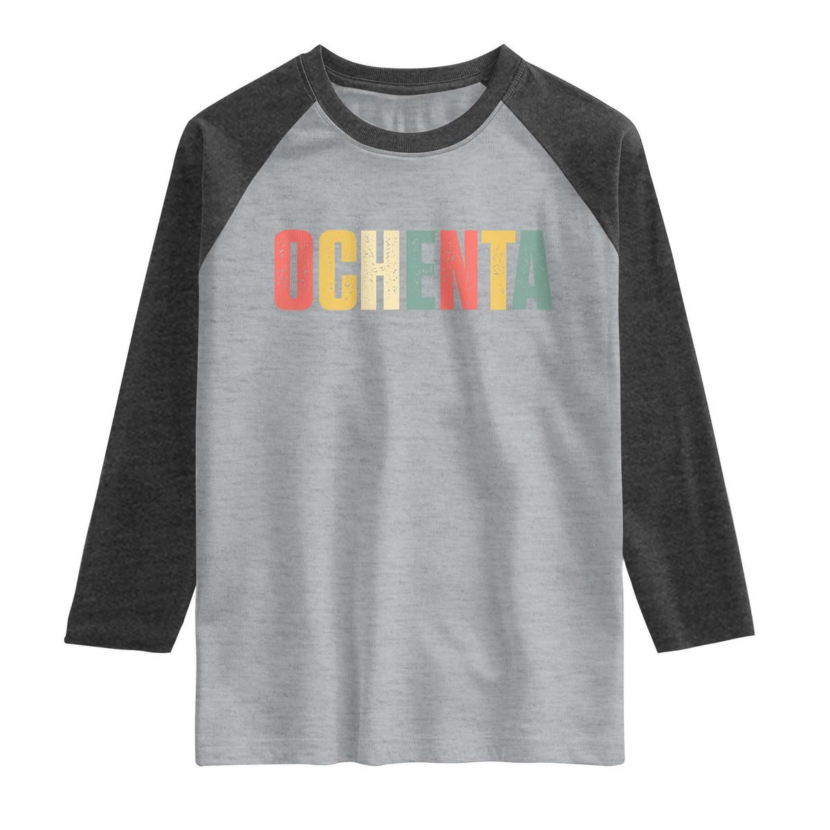 80th Birthday Ochenta Raglan Shirt Spanish Mexican 80 Years Old Bday