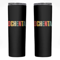80th Birthday Ochenta Skinny Tumbler Spanish Mexican 80 Years Old Bday