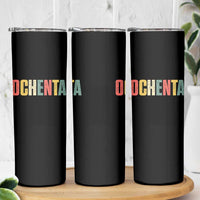 80th Birthday Ochenta Skinny Tumbler Spanish Mexican 80 Years Old Bday