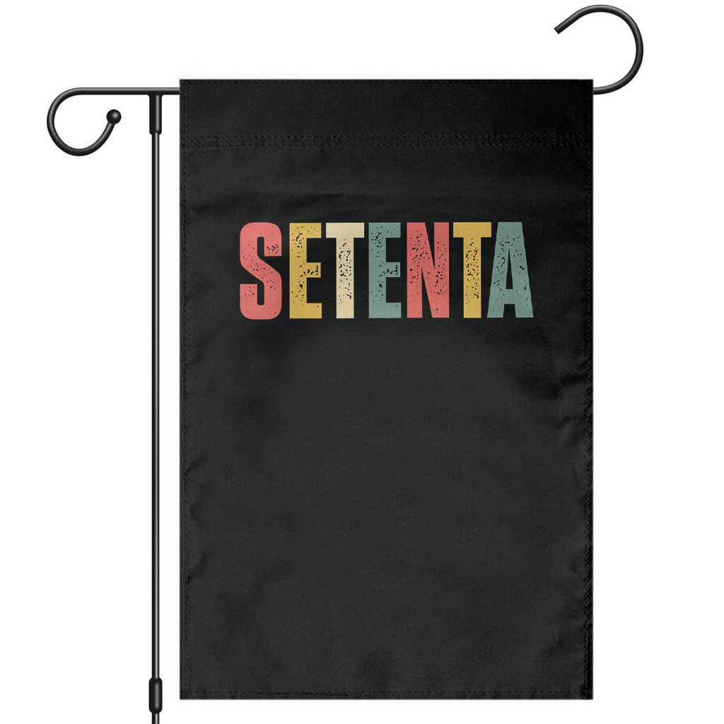 70th Birthday Setenta Garden Flag Spanish Mexican 70 Years Old Bday