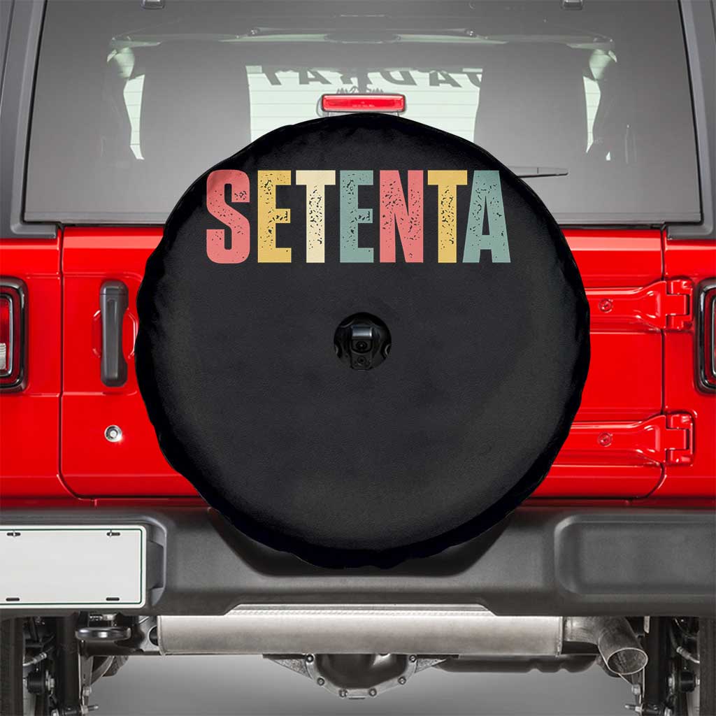 70th Birthday Setenta Spare Tire Cover Spanish Mexican 70 Years Old Bday