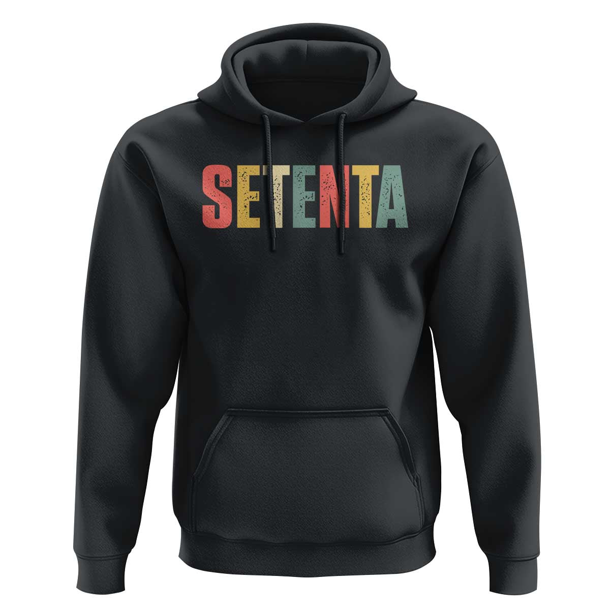 70th Birthday Setenta Hoodie Spanish Mexican 70 Years Old Bday