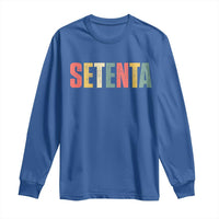 70th Birthday Setenta Long Sleeve Shirt Spanish Mexican 70 Years Old Bday