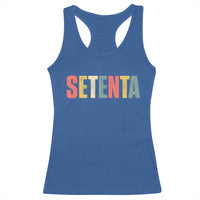 70th Birthday Setenta Racerback Tank Top Spanish Mexican 70 Years Old Bday