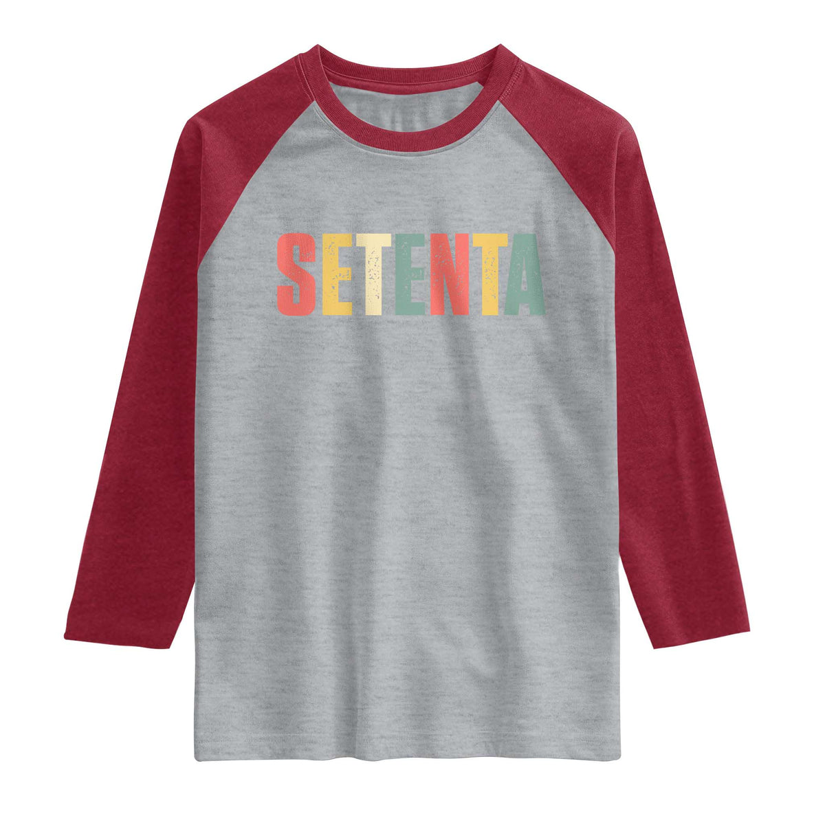 70th Birthday Setenta Raglan Shirt Spanish Mexican 70 Years Old Bday