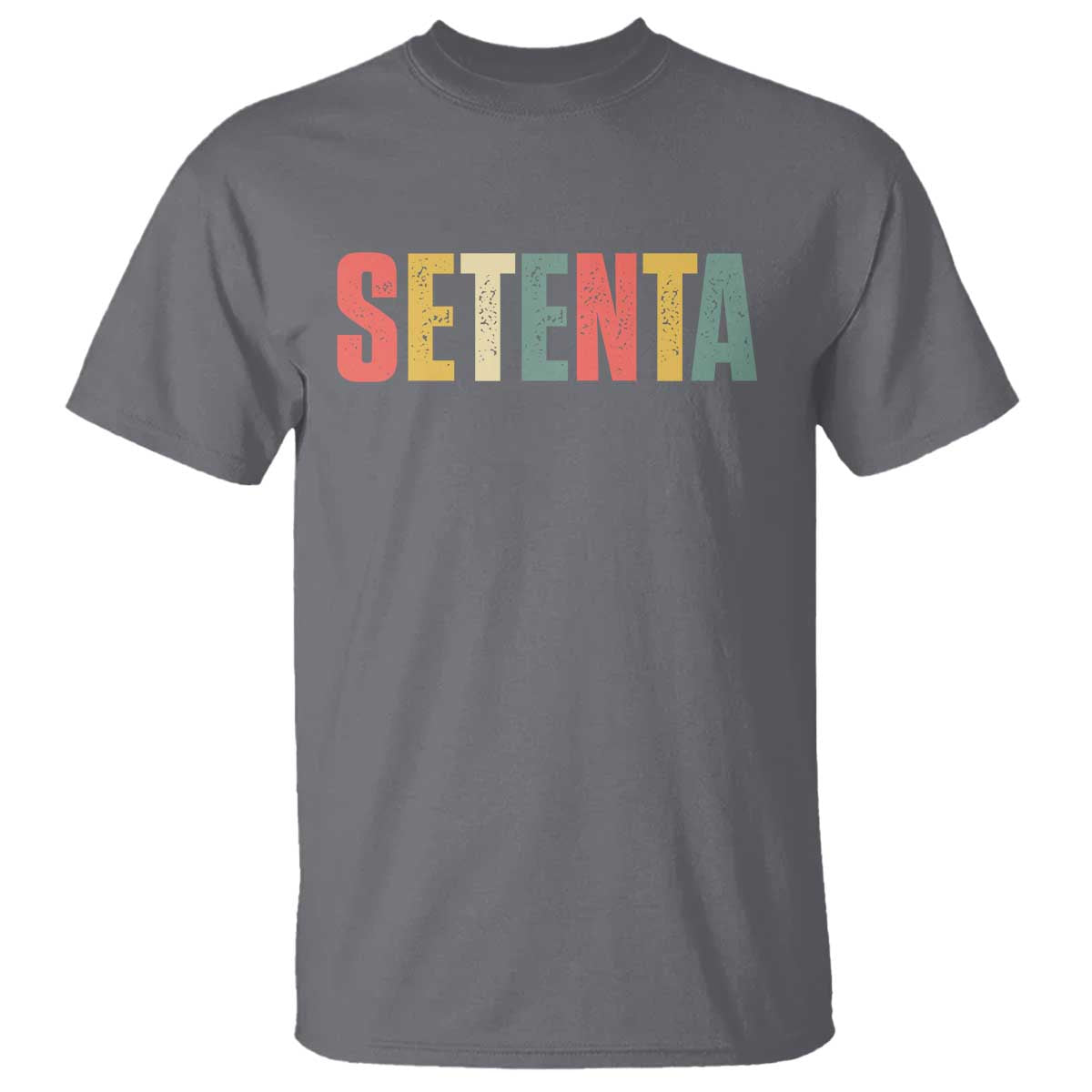 70th Birthday Setenta T Shirt Spanish Mexican 70 Years Old Bday