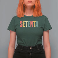 70th Birthday Setenta T Shirt For Women Spanish Mexican 70 Years Old Bday