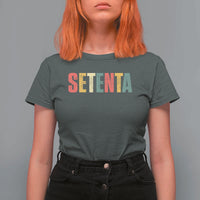 70th Birthday Setenta T Shirt For Women Spanish Mexican 70 Years Old Bday