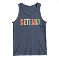 70th Birthday Setenta Tank Top Spanish Mexican 70 Years Old Bday