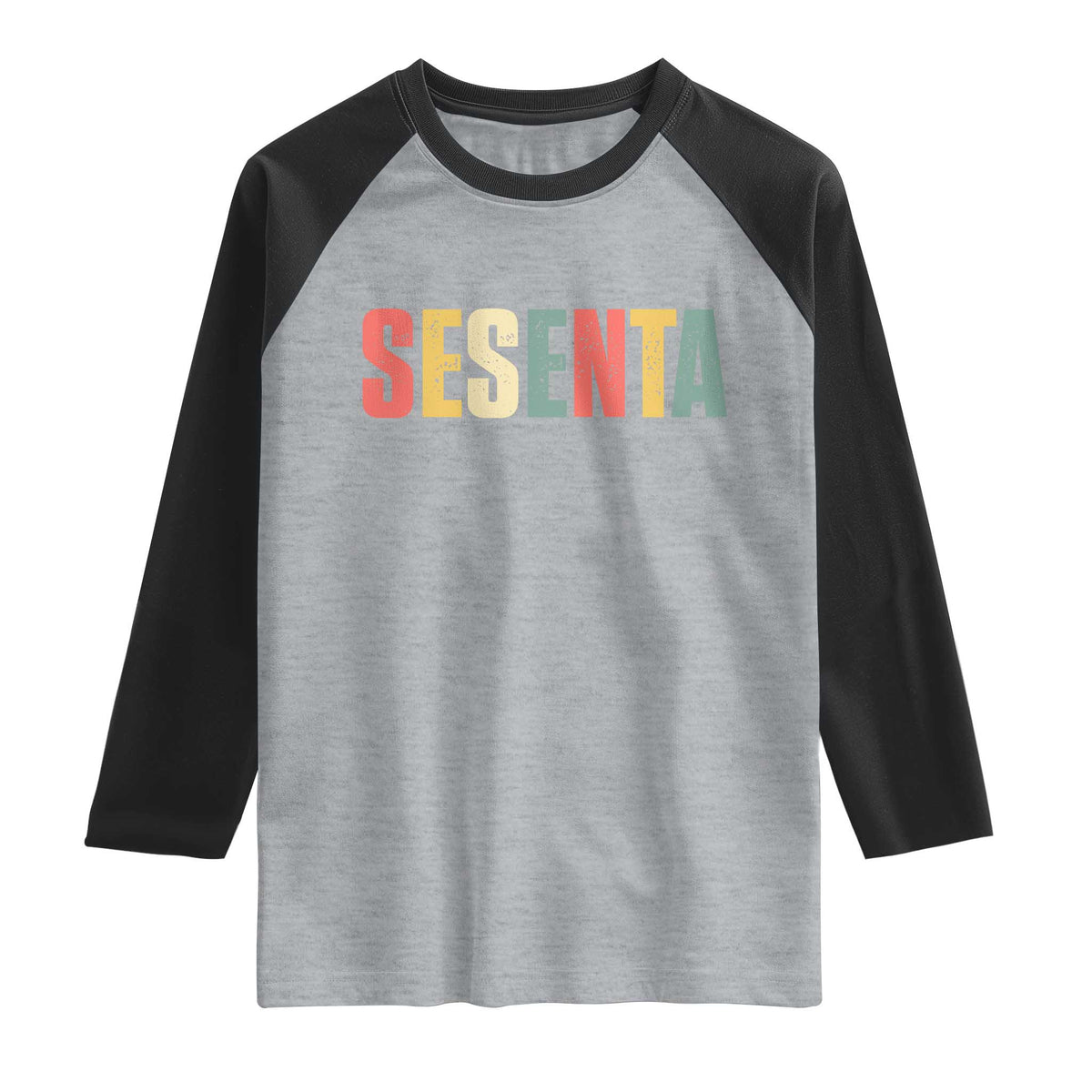 60th Birthday Sesenta Raglan Shirt Spanish Mexican 60 Years Old Bday